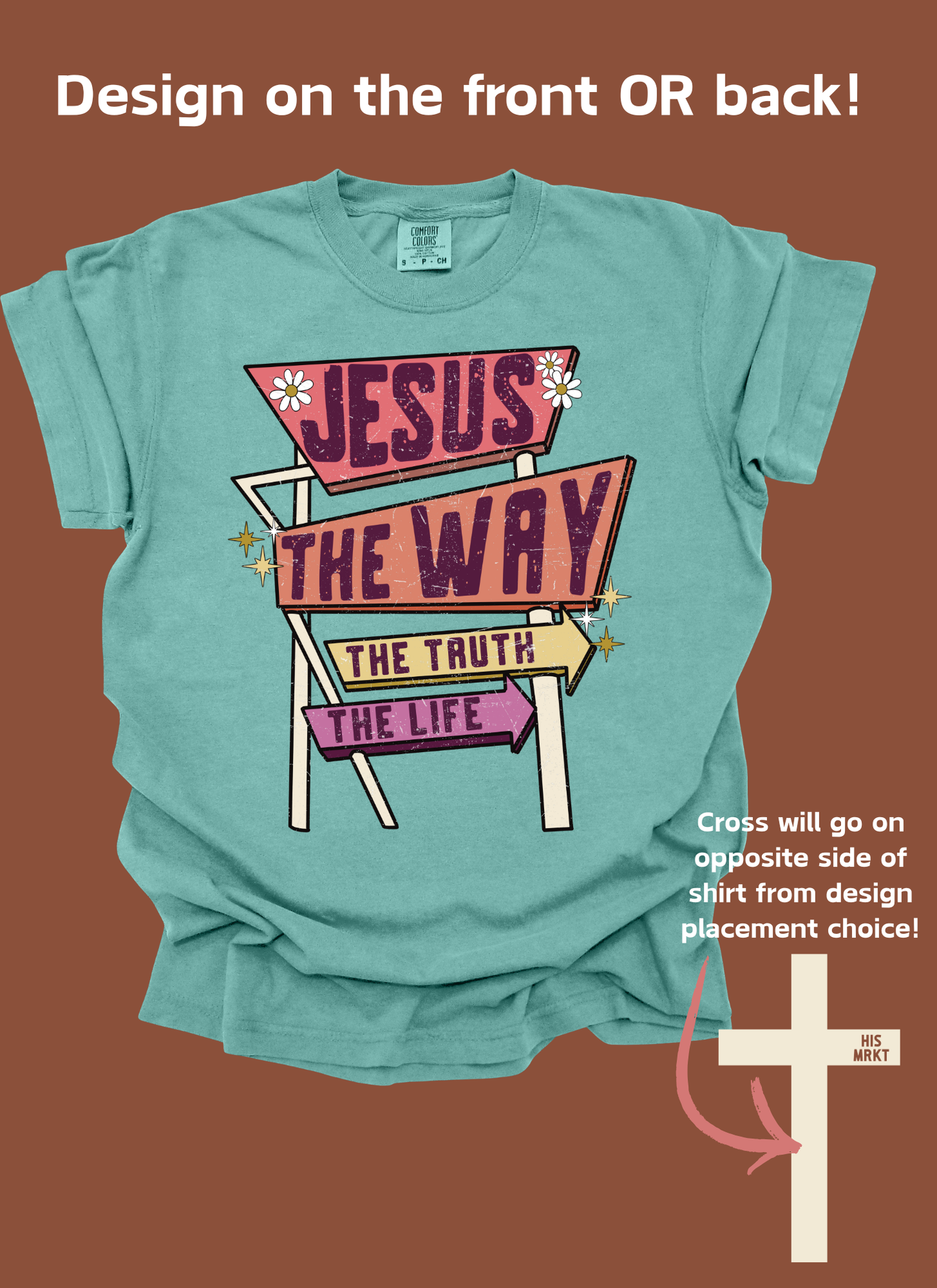 JESUS IS THE WAY- TSHIRT BAR DESIGN