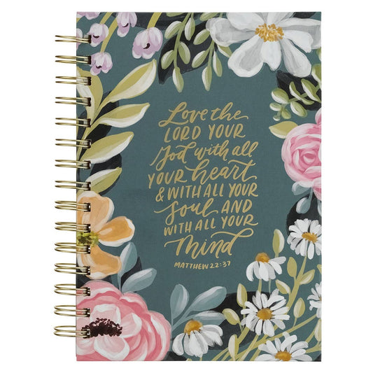Love the Lord - Matthew 22:37 - Spiral Journal