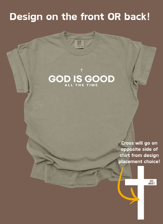 GOD IS GOOD - TSHIRT BAR DESIGN