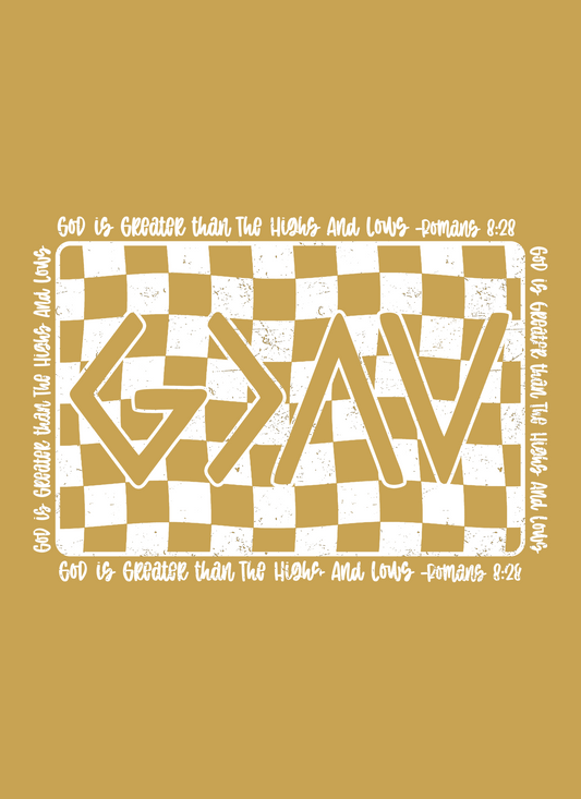 God is Greater Than The Highs & The Lows - HIS Design