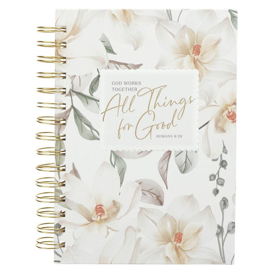 All Things For Good - Romans 8:28 - Spiral Journal